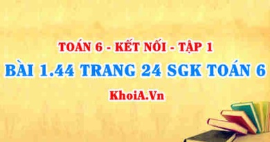 Bài 1.44 trang 24 SGK Toán 6 tập 1 Kết nối tri thức
